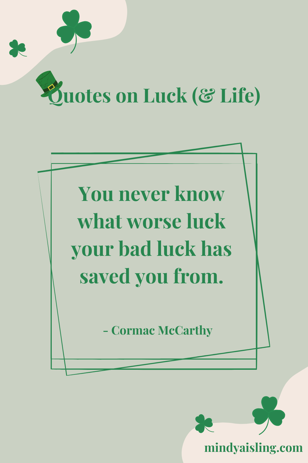 Quotes on Luck, Mindy Amita Aisling
