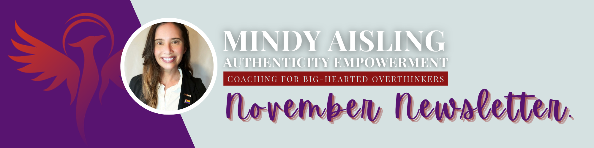 Authenticity Coach Mindy Aisling November Newsletter