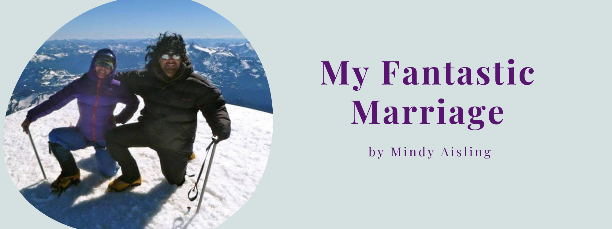 My Fantasitc Marrige by Authenticity Coach Mindy Aisling