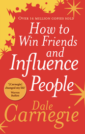 The 10 Best Books To Improve Your Communication: How to Win Friends and Influence People