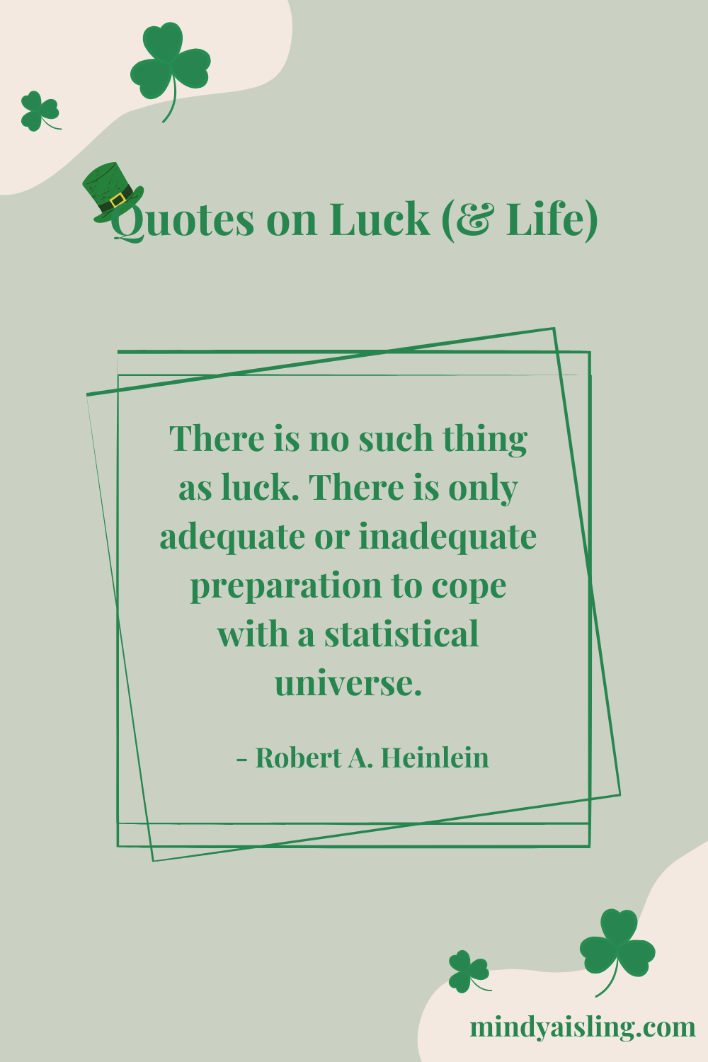 Robert A. Heinlein Quote